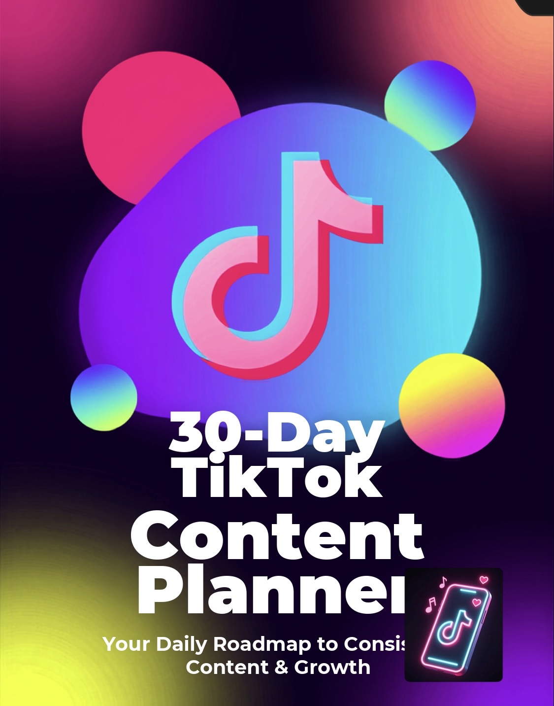 30-Day TikTok Content Planner: Your Daily Viral Content Calendar