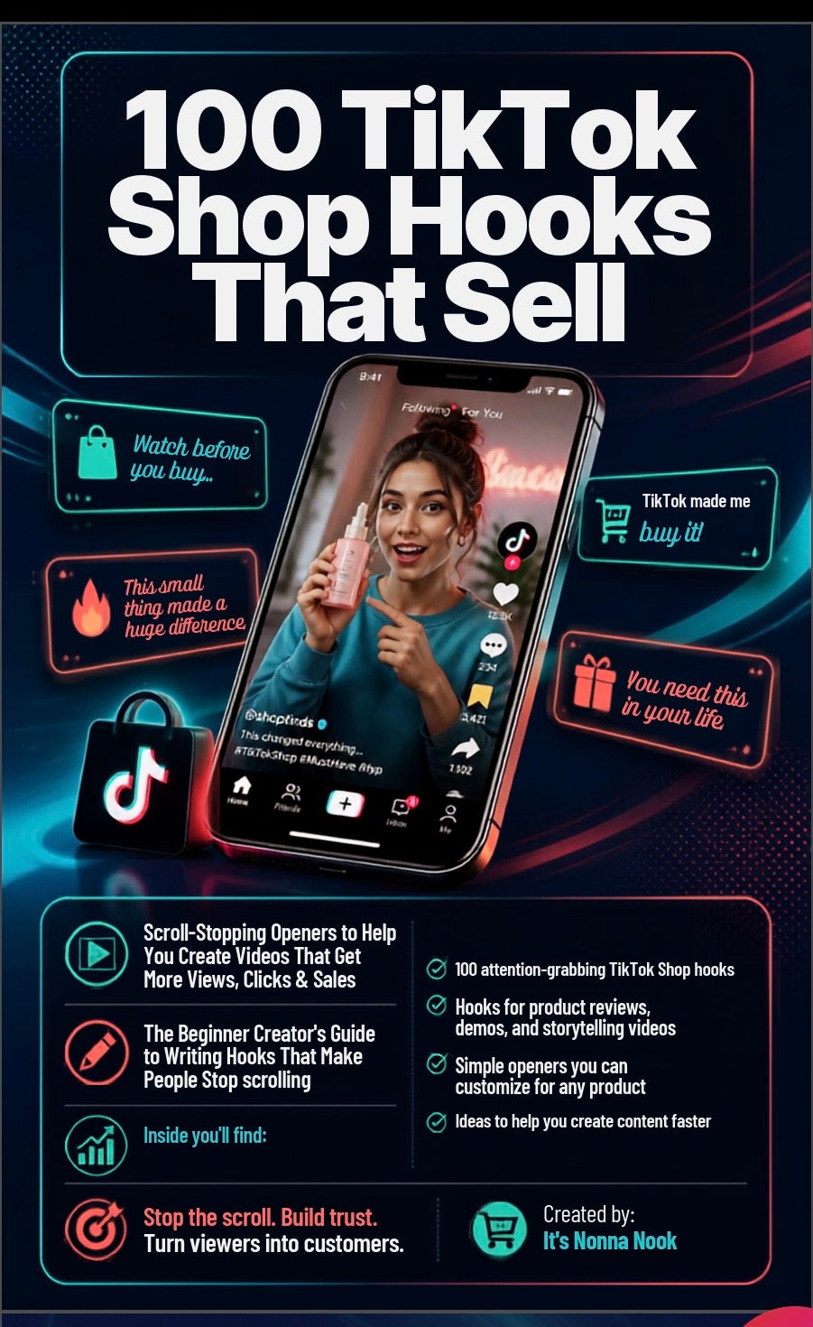 100 TikTok Shop Hooks That Sell: The Ultimate Collection of Scroll-Stopping Openers to Help Creators Create Videos That Get More Views, Clicks & Sales