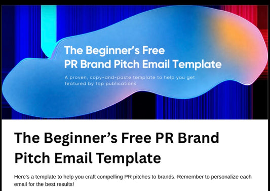 FREE PR Brand Pitch Email Template for Creators